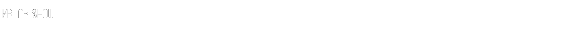 Freak Show Freak Show Light.ttf font preview